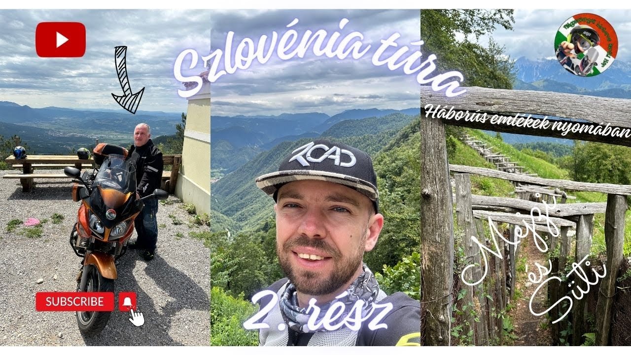 Útlezárások és háborús emlékek nyomában! Szlovénia motoros túra 2023 2/3
