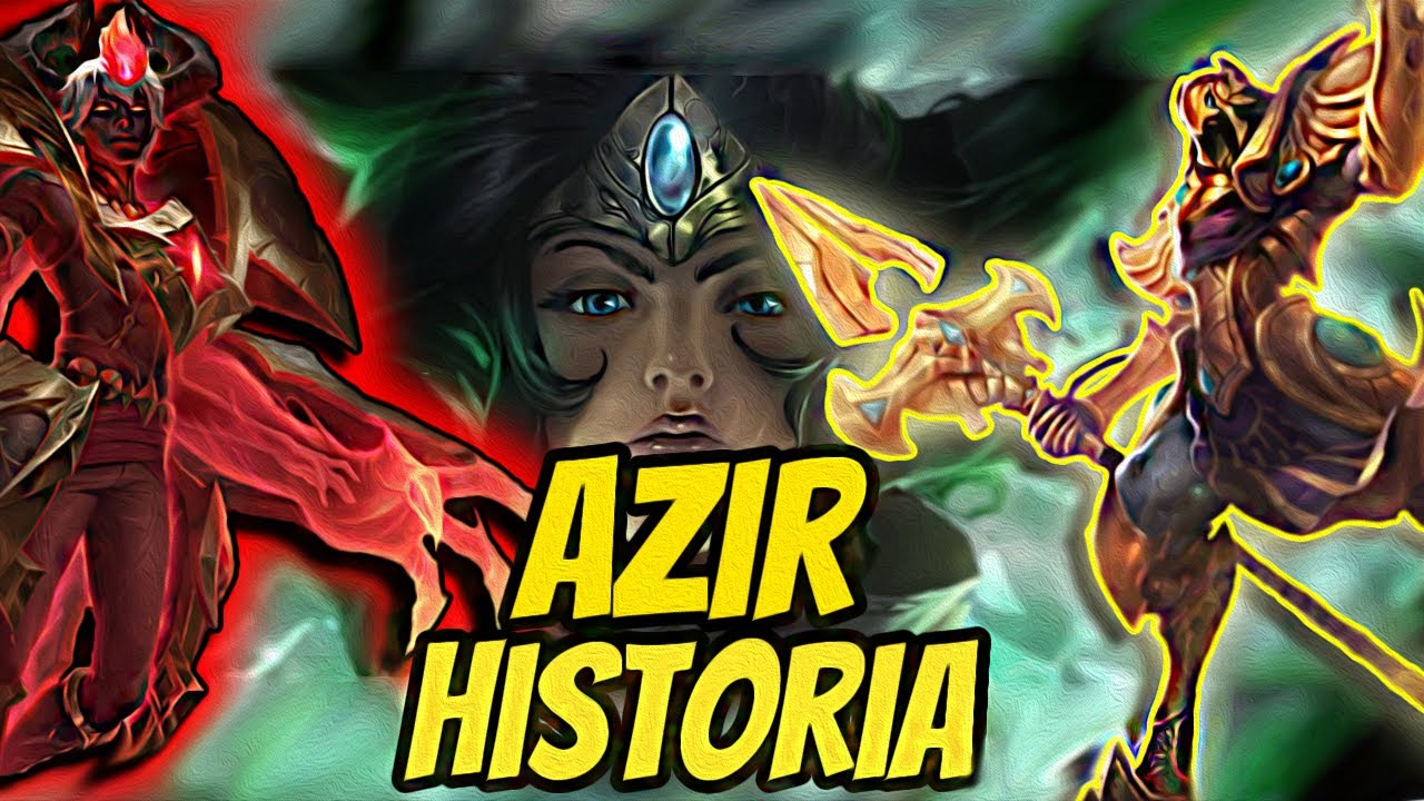 Historia Azira | Jak Azir stał się Wyniesionym/Boskim Wojownikiem