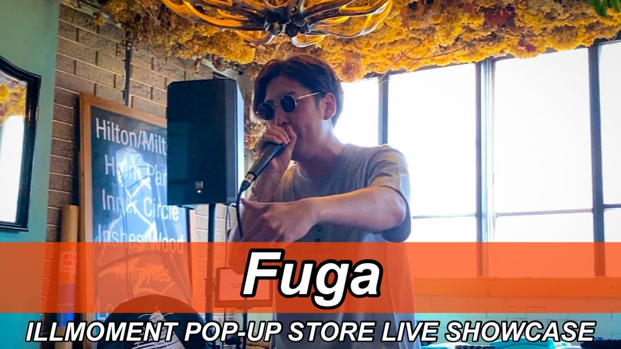 Fuga | ILLMOMENT POP-UP STORE LIVE SHOWCASE