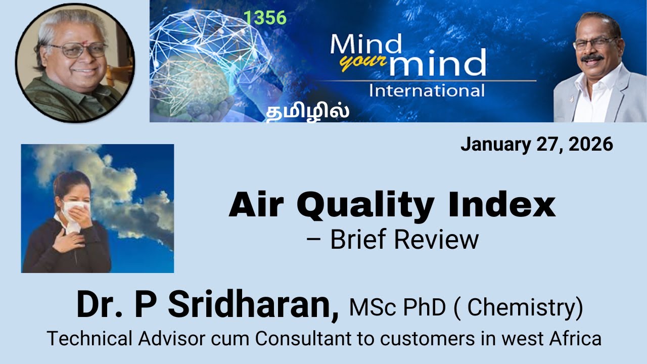 Air Quality Index – Brief Review -  Dr. P. Sridharan - Talk in Tamil