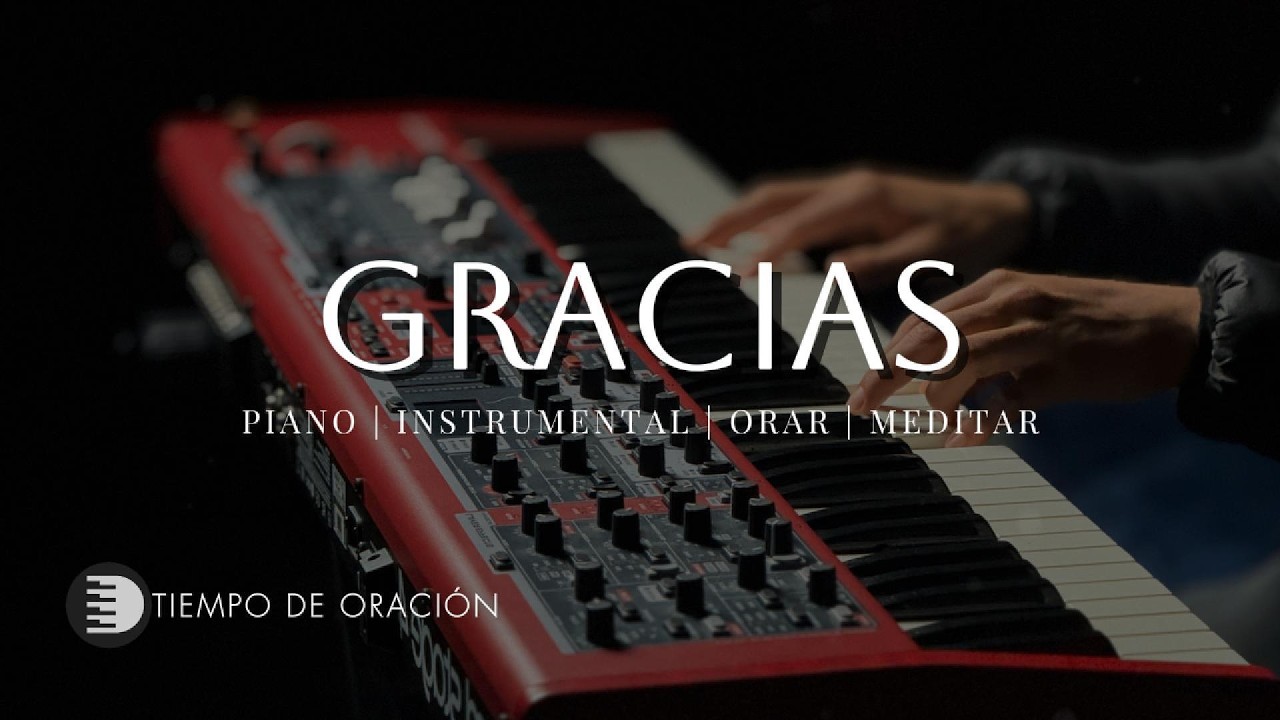 MUSICA INSTRUMENTAL PARA ORAR - TIEMPO CON DIOS  - PIANO INSTRUMENTAL - FONDO MUSICAL