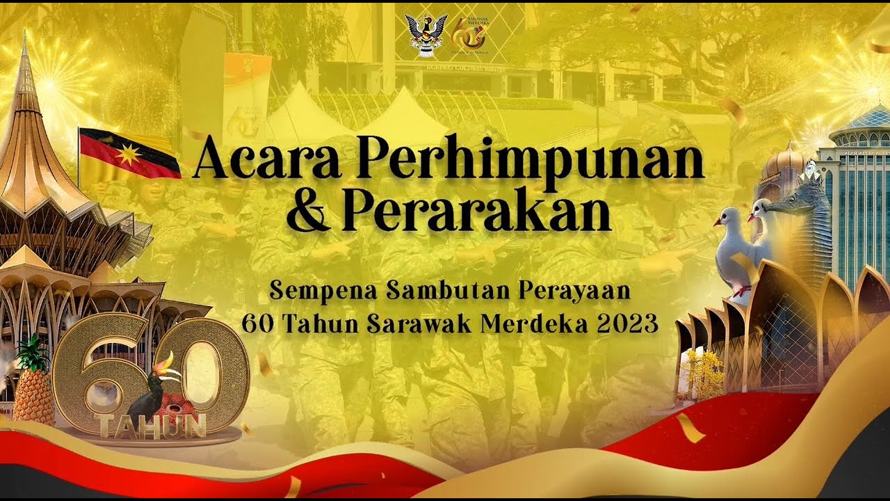 [LANGSUNG] Acara Perhimpunan & Perarakan Hari Sarawak 2023