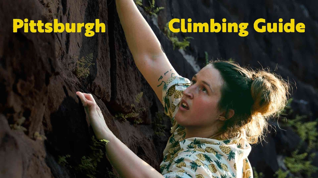 The Ultimate Guide to Pittsburgh Outdoor Climbing