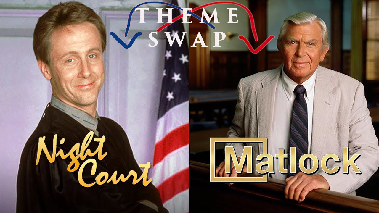 THEME SWAP: Night Court/Matlock