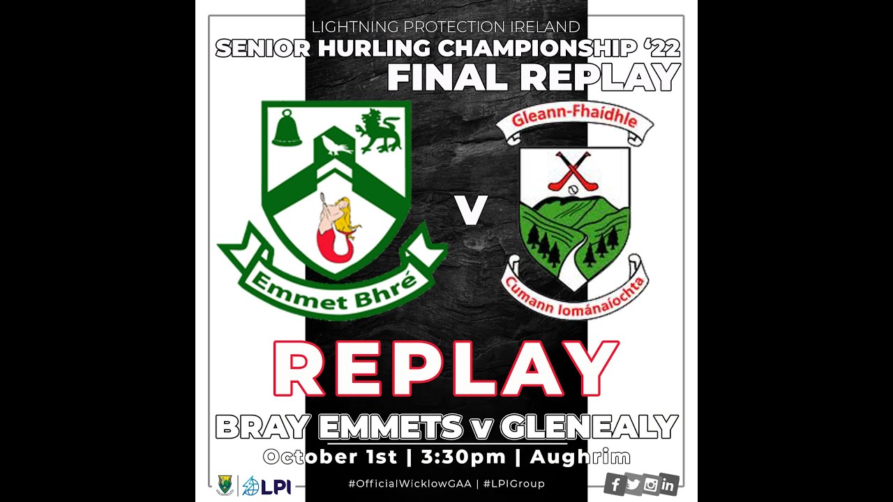 SHC Final Replay Bray Emmets v Glenealy