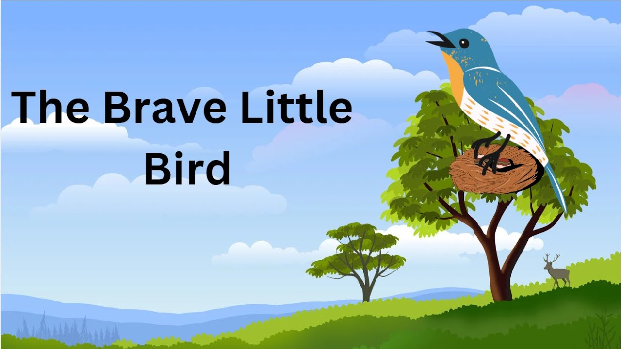 The Brave Little Bird: Learning to Fly with Courage! | Moral Story | Short Story for Kids