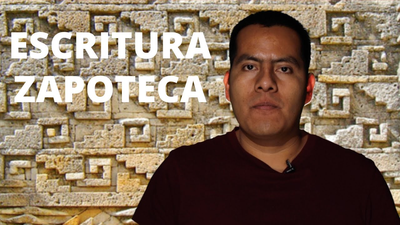 ZAPOTECO: una breve historia de la Escritura Zapoteca