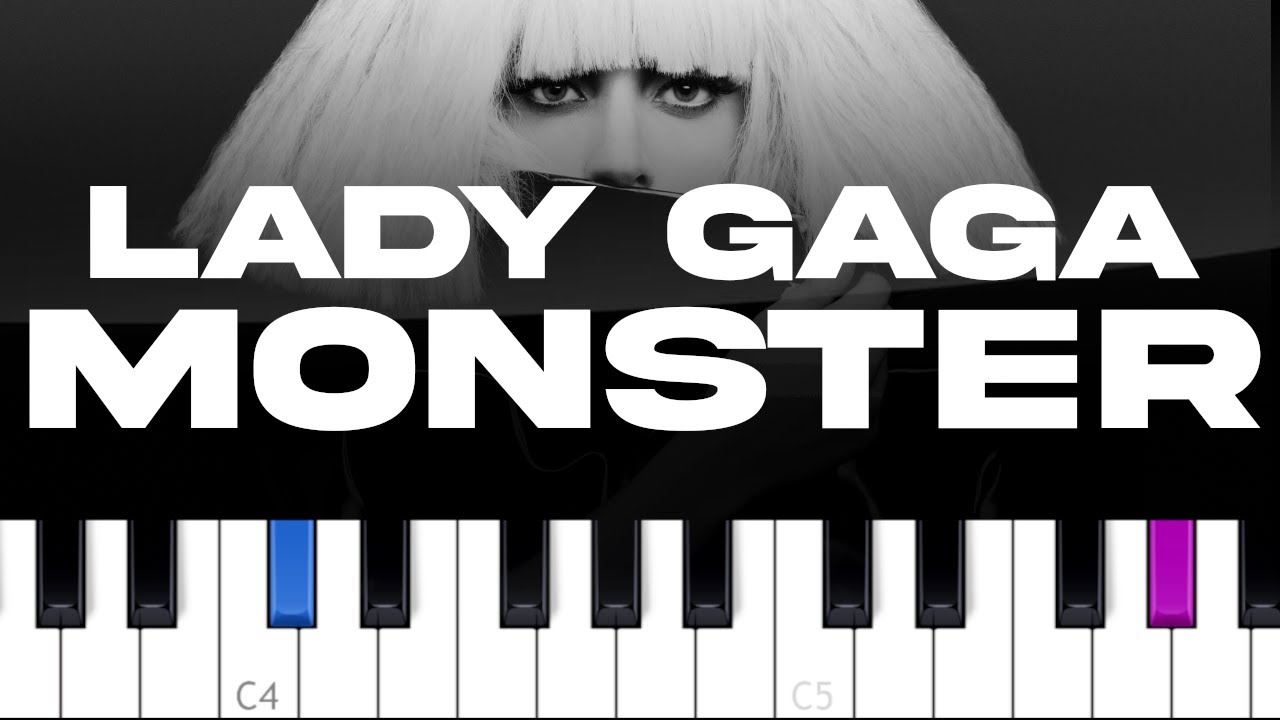 Lady GaGa - Monster (piano tutorial)