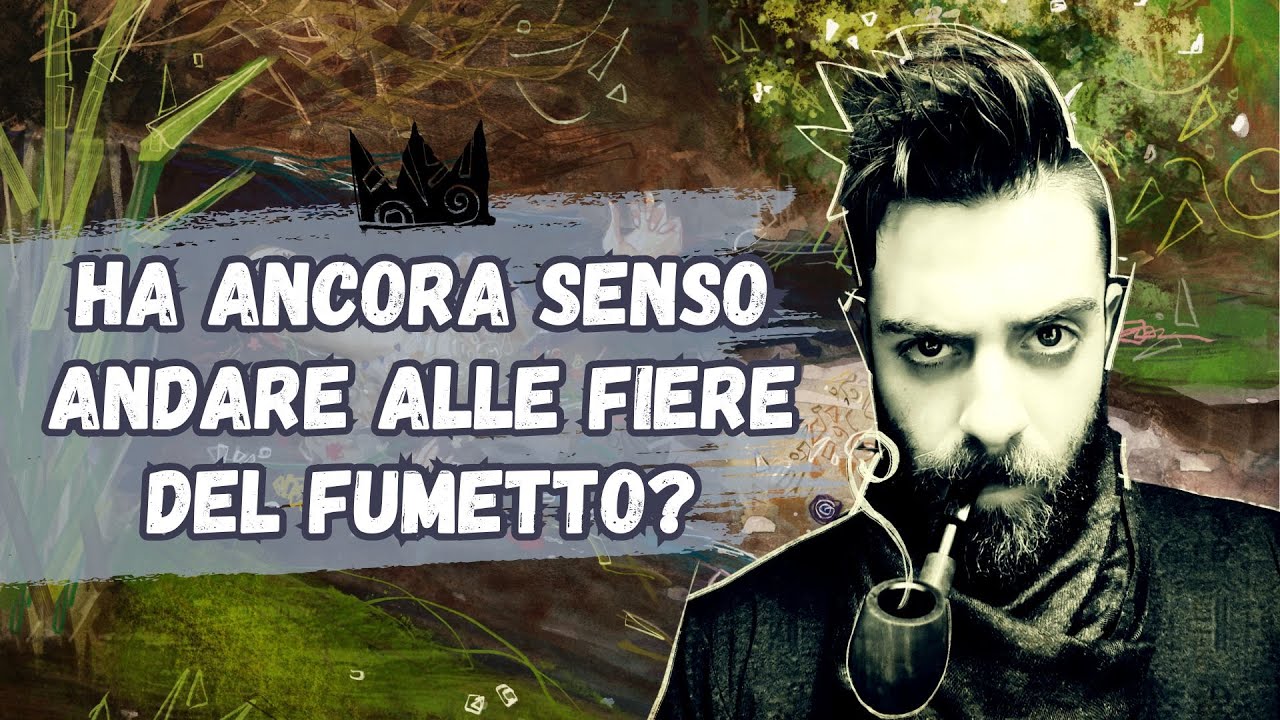 Ha ancora SENSO andare alle FIERE DEL FUMETTO?