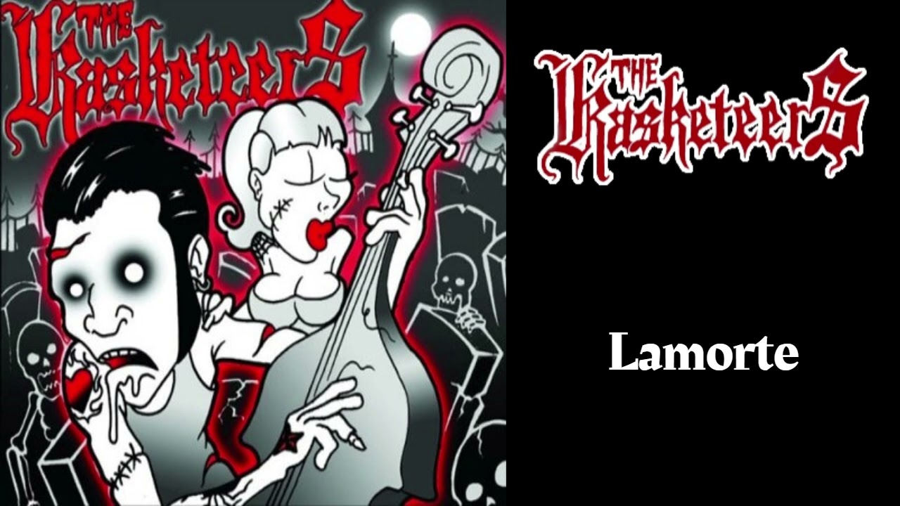 The Kasketeers - Lamorte