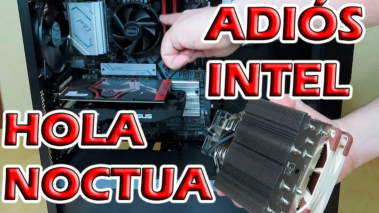 Sustituir Disipador Stock Intel por Noctua NH-U12S.
