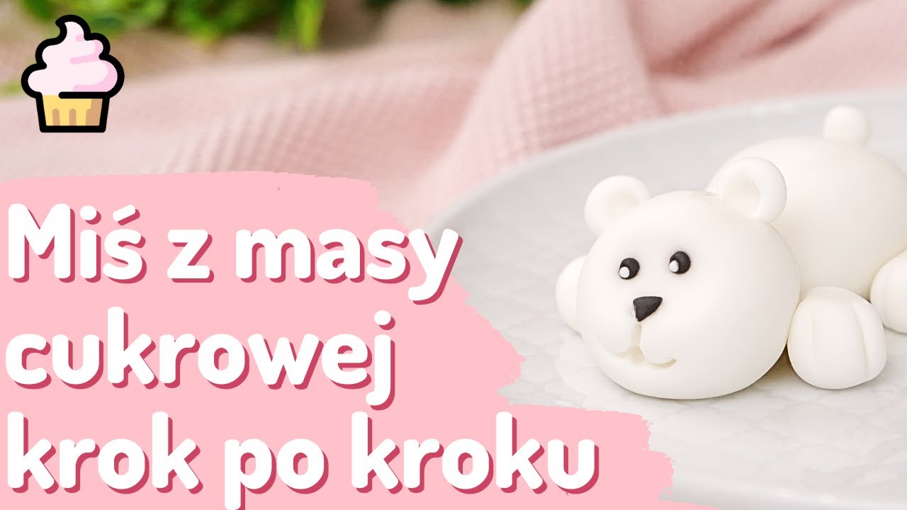 Jak zrobić MISIA z masy cukrowej 🧸 | Prosta ozdoba na tort krok po kroku!