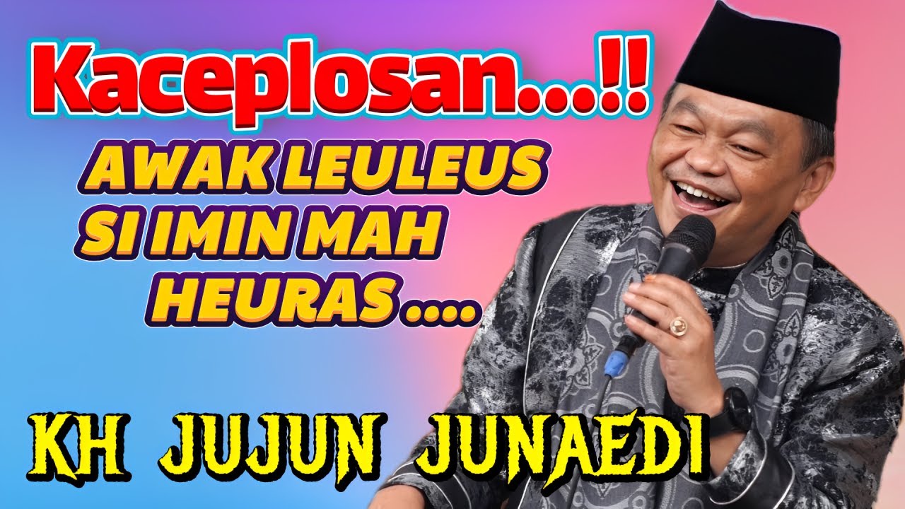 KH JUJUN JUNAEDI aeroman VS cemen