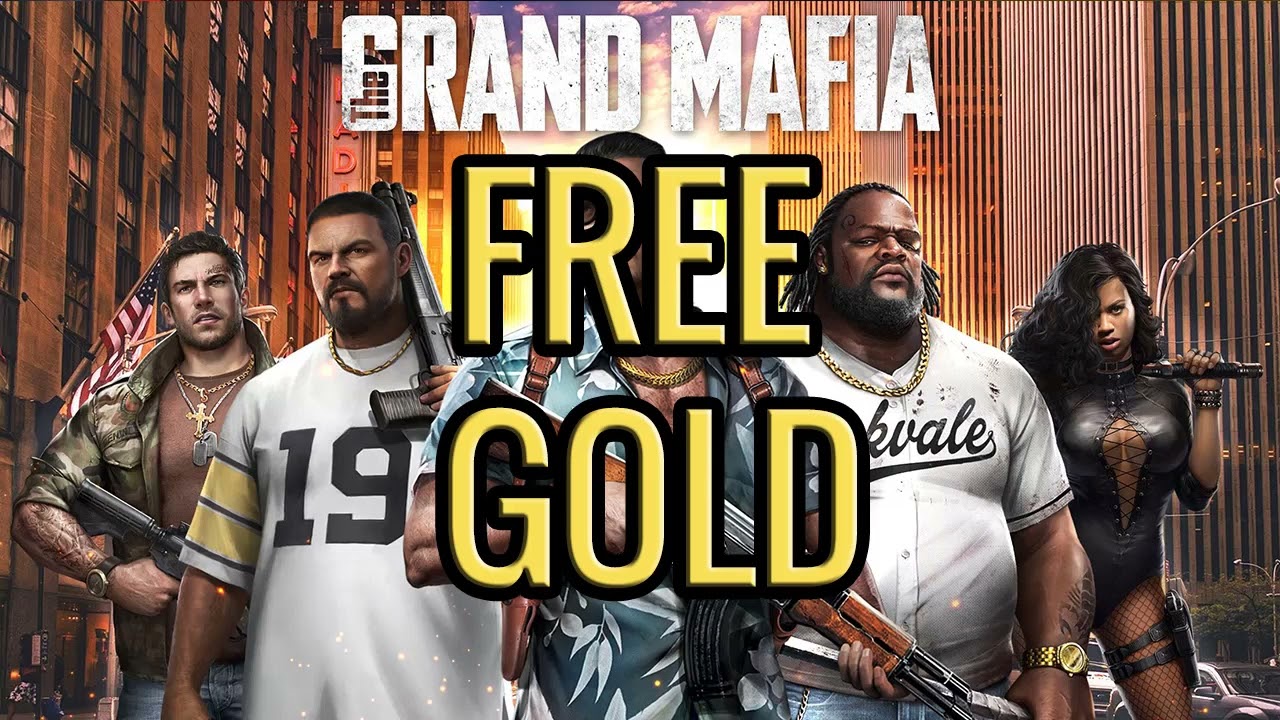 The Grand Mafia Free Gold ❄ Mod The Grand Mafia 🫨 Tips Get Free Gold Version 2023!