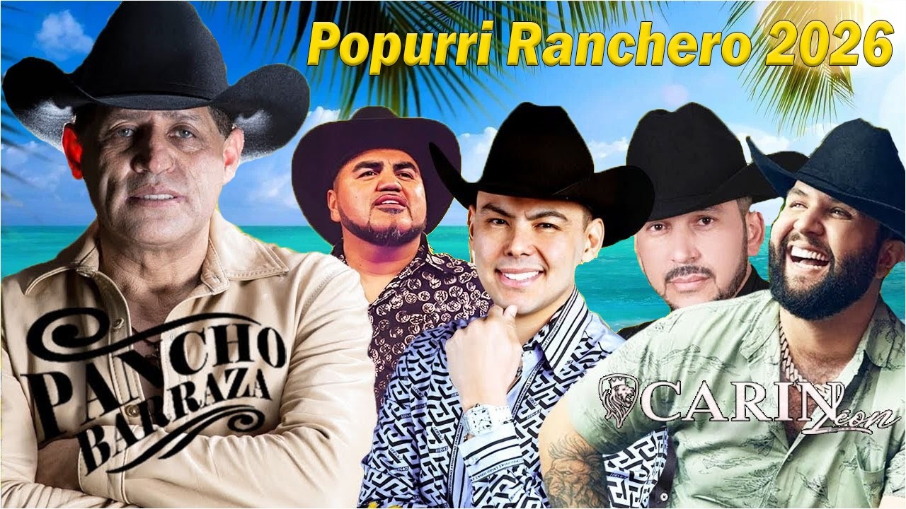 El Yaki, Carin Loen, El Mimoso, Luis Angel El Flaco, Pancho Barraza Mix Pa Pistear 2026