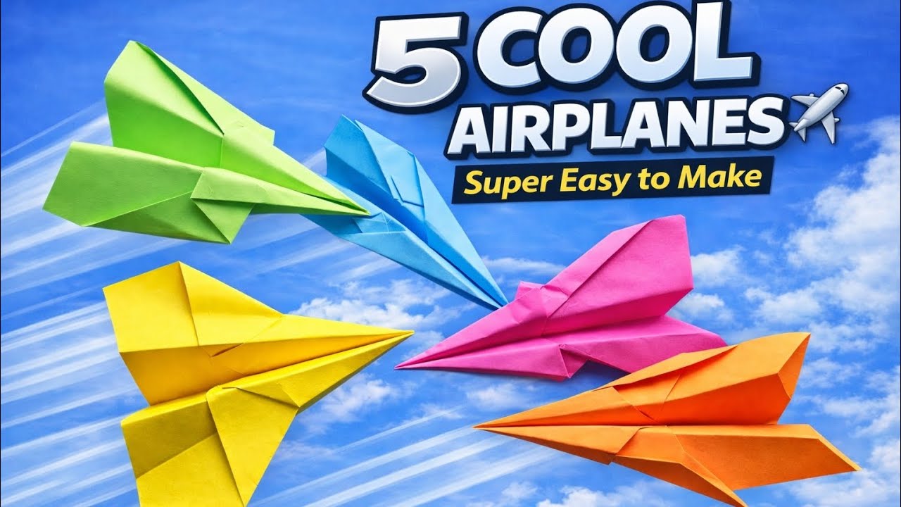 5 Cool Paper Airplanes ✈️ | Super Easy to Make (Step-by-Step Tutorial)