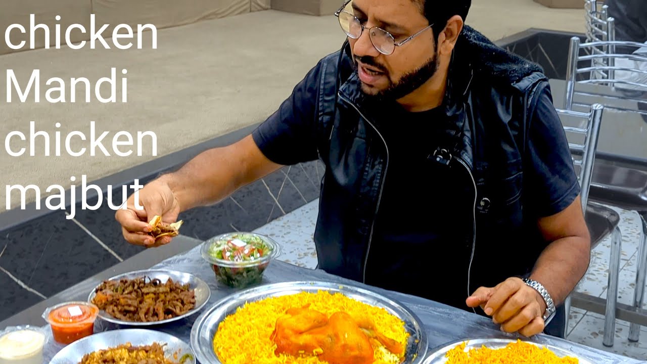 Chicken mandi chicken majbut Yamini restaurant Al kharaj road Saudi Riyad
