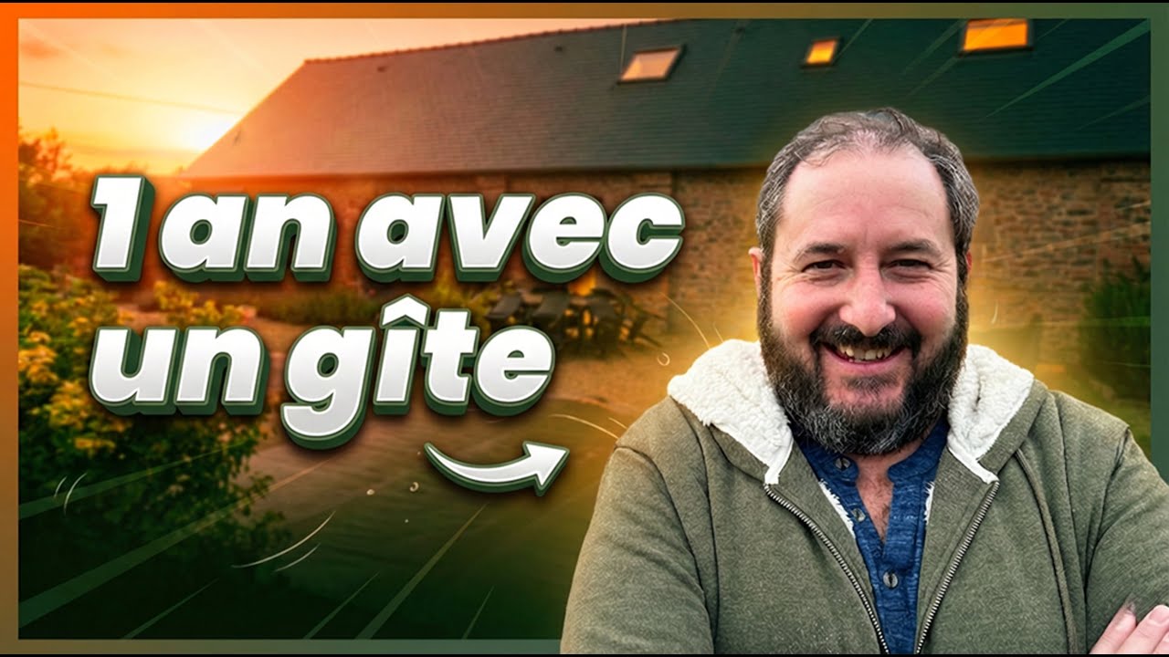 Notre première année avec un gîte : le vrai bilan