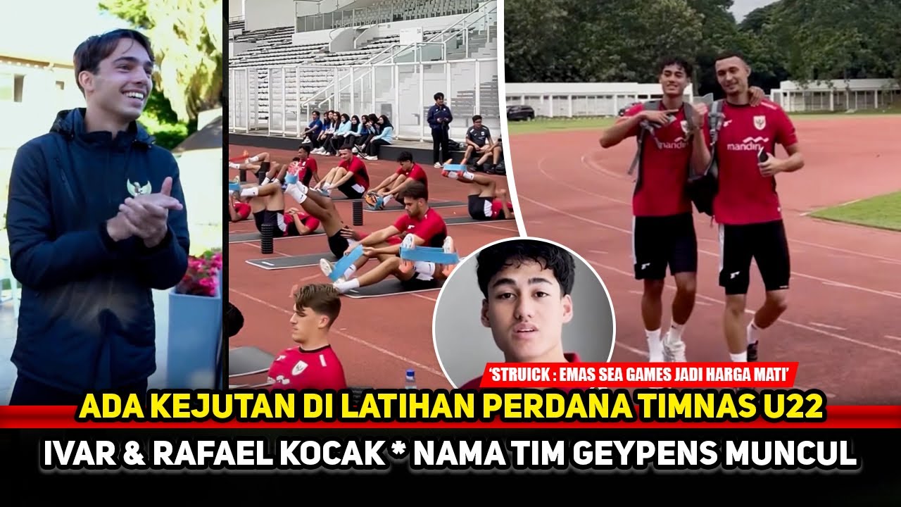 TC TIMNAS U22 DIGEBER! Latihan perdana Garuda Muda penuh kejutan~Duet Ivar & Rafael paling disorot