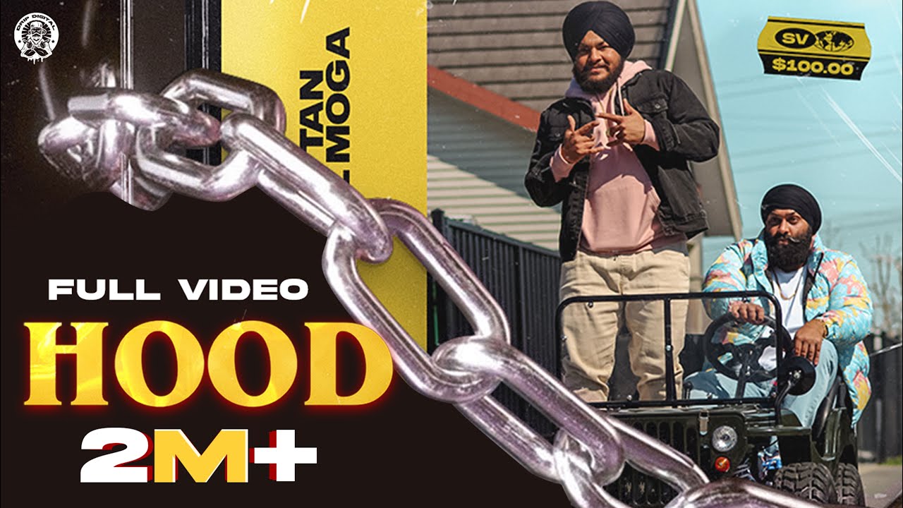 HOOD | INDERPAL MOGA | CHANI NATTAN | NEW PUNJABI SONG 2021 | LATEST PUNJABI SONG 2021 | 2YUNG