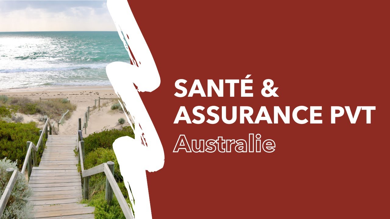 🇦🇺 10 minutes sur le PVT Australie : santé et assurance PVT (avant le départ et sur place)