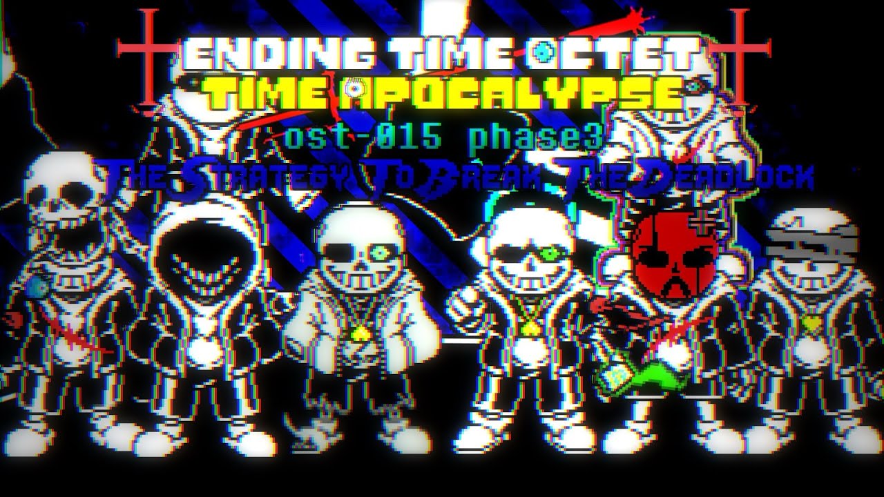 【ending time octet time apocalypse】phase3 - EV OST - 015 The strategy to break the deadlock