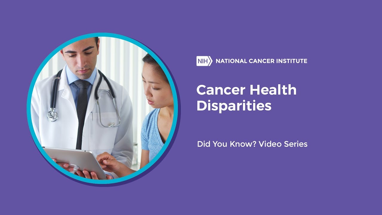 Cancer Health Disparities | Did You Know?