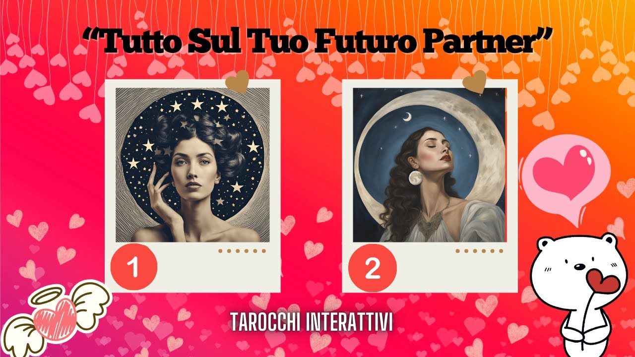 Amore 💖Chi e' il tuo Futuro Partner?💖Tutto quello che devi sapere su LUI/LEI 💖 Tarocchi Interattivi💖