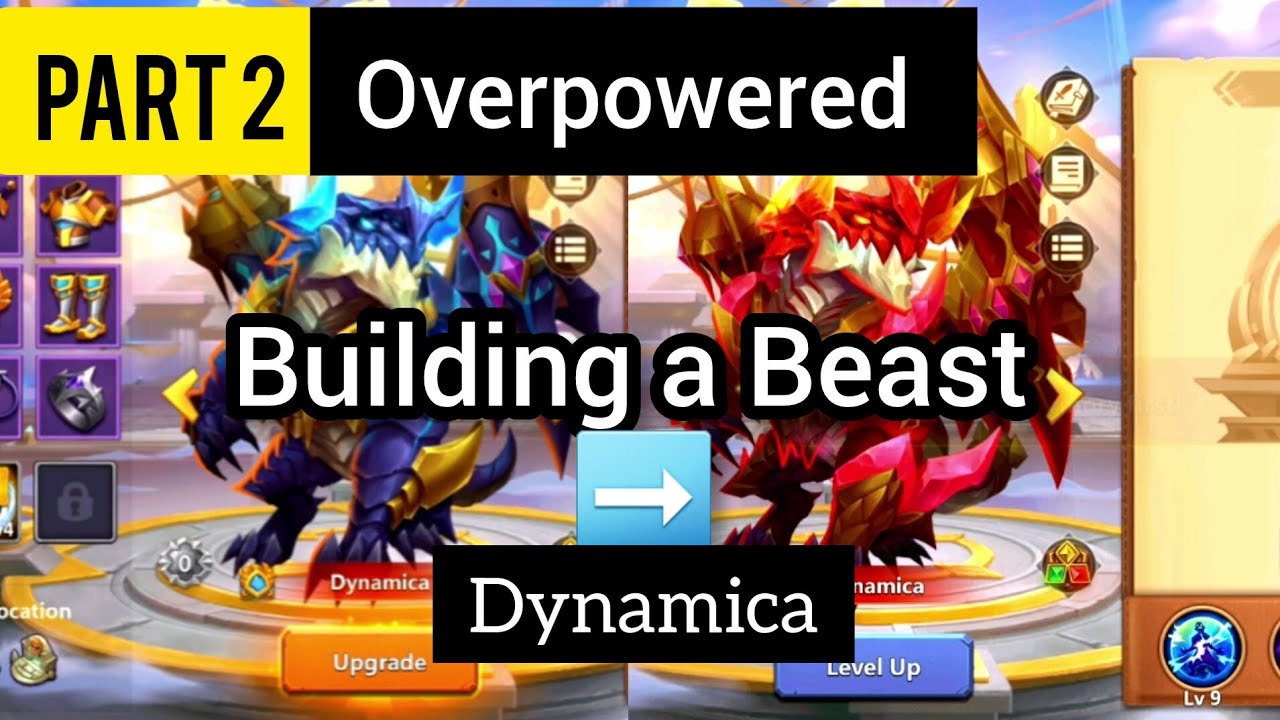 Dynamica part 2 building a beast || Castle Clash