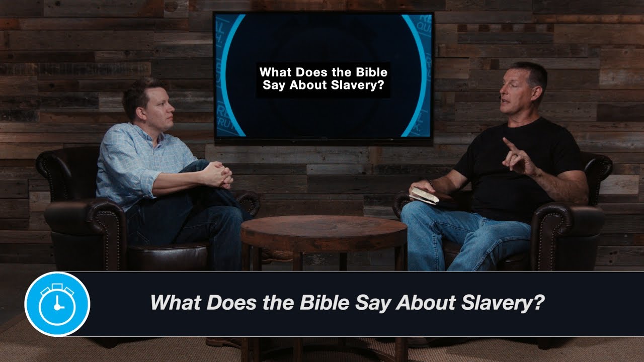 What Does the Bible Say About Slavery?