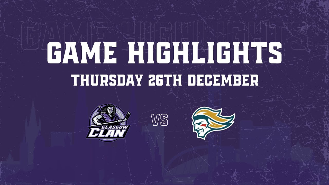 HIGHLIGHTS: 26/12/24 - Glasgow Clan 5 Belfast Giants 1