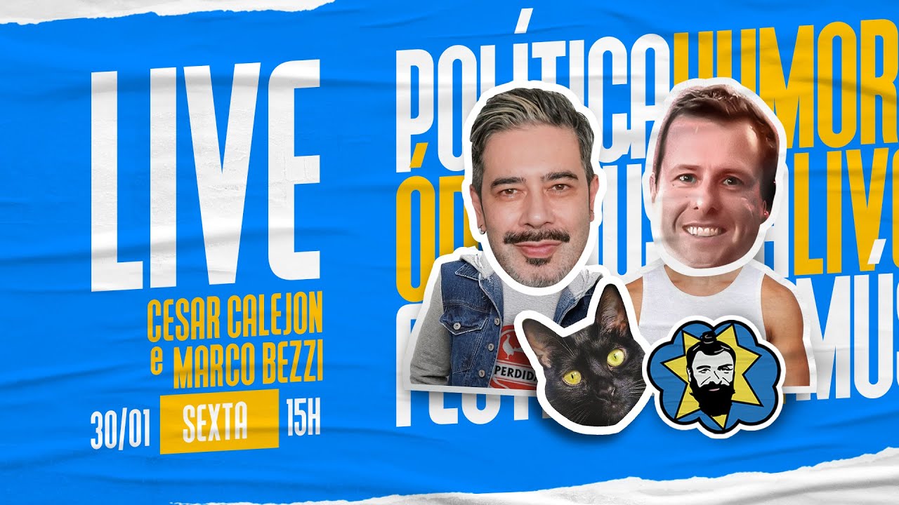 🔴 LIVE 15H-SEXTA (30/1): AS NOTÍCIAS E POLÊMICAS DO DIA COM BEZZI E CALEJON | Galãs Feios