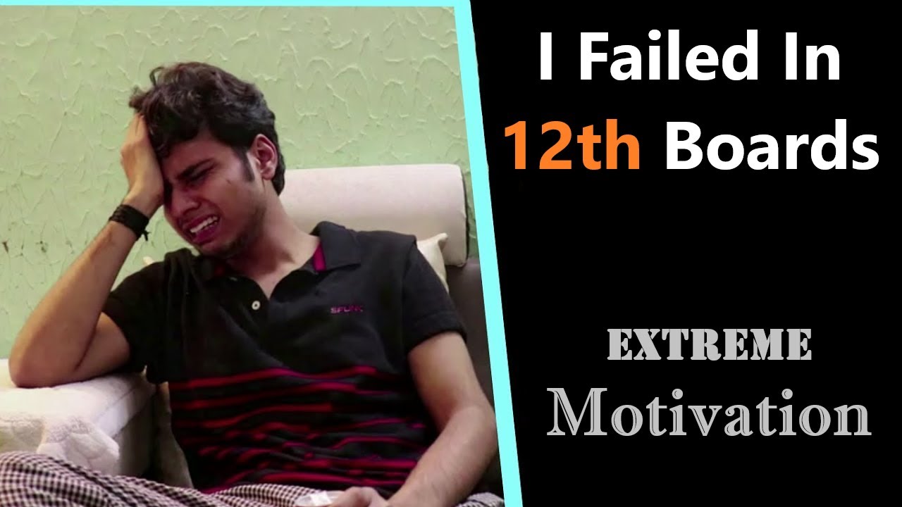 I Failed In 12th Boards | Board Failure Motivation