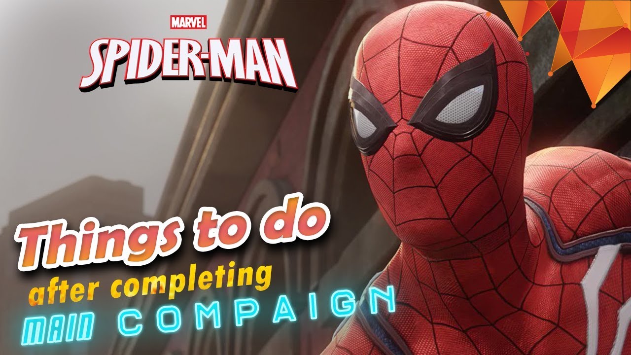 Things to Do in Marvel&rsquo;s Spider-Man (PS4) After Ending Main Campaign