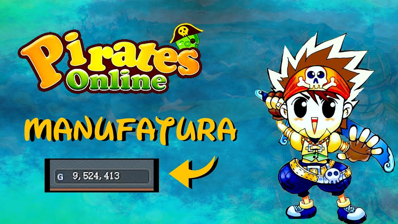 Como funciona a Manufatura - Pirates Online