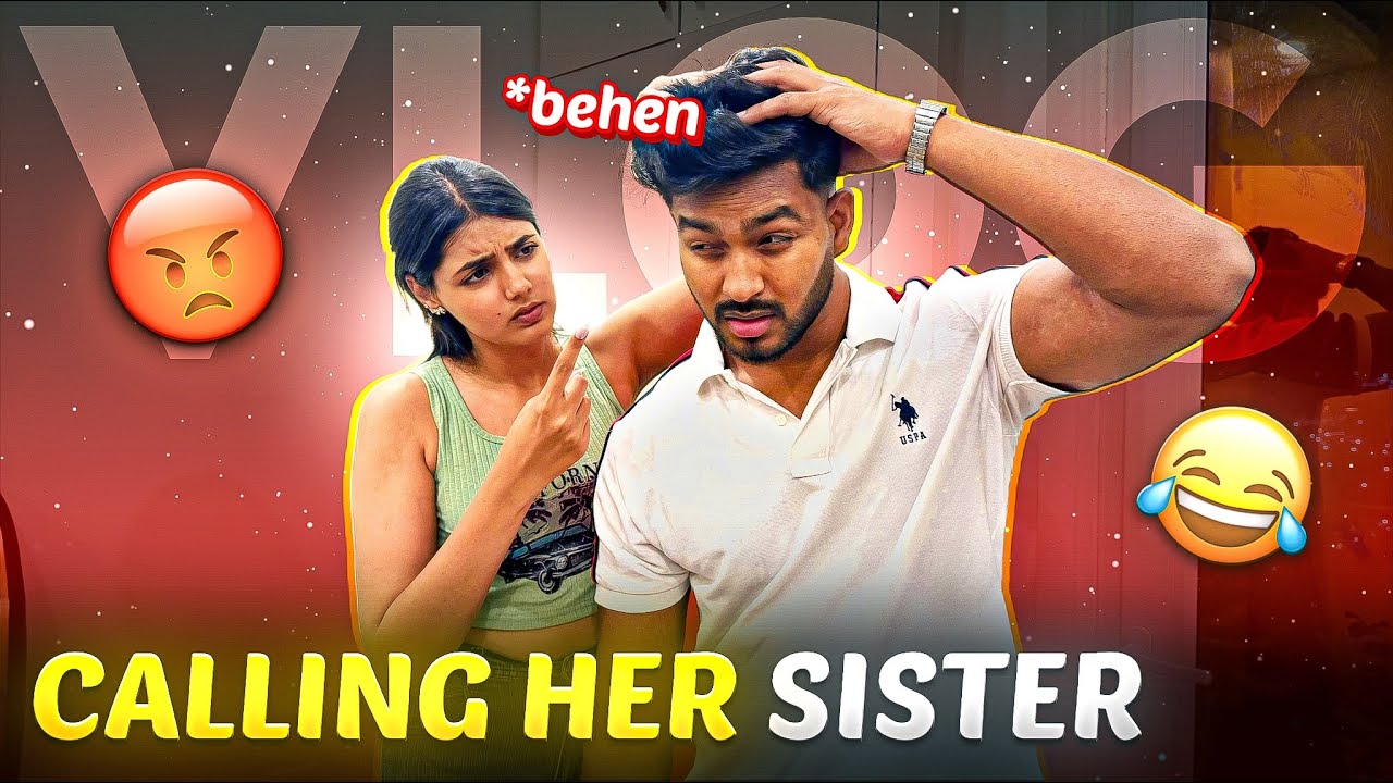 Pranking Muskan by Calling Her My Sister🤭|Nitesh Paswan