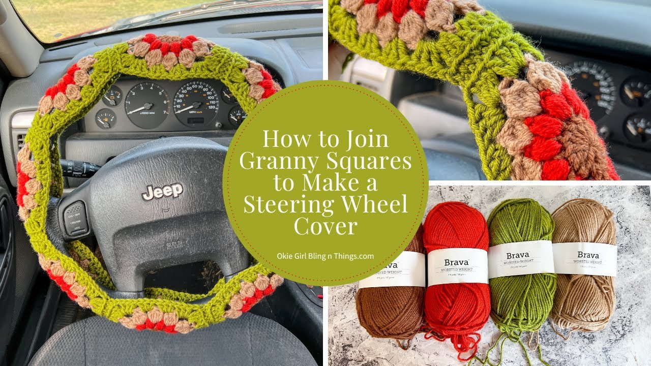 How to Join Granny Squares to Make a Steering Wheel Cover