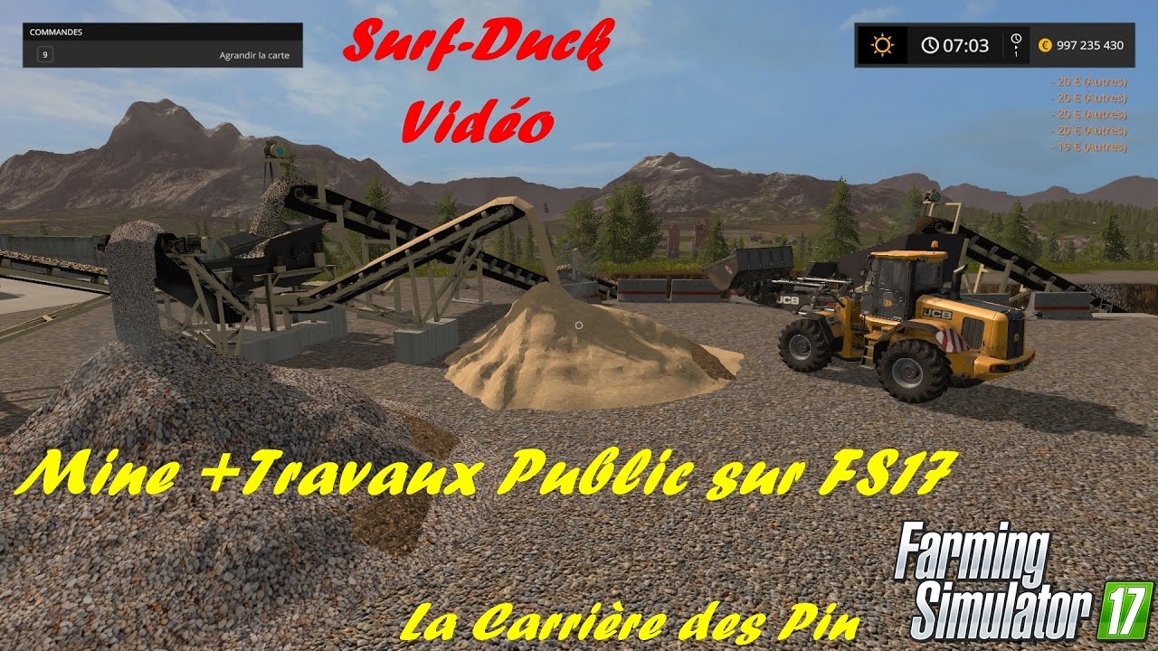 [FS17] La Mine et Travaux Public épisode#1