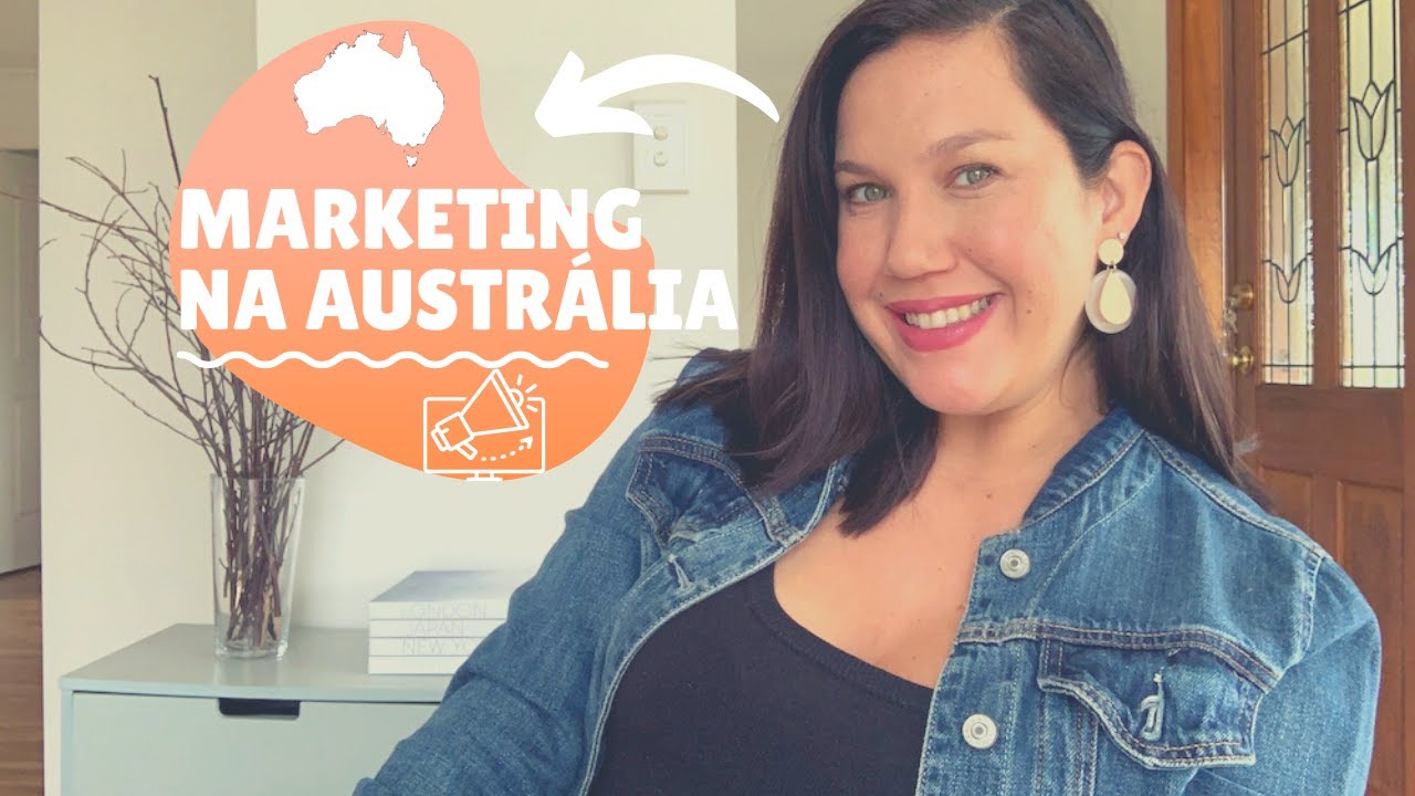 MARKETING NA AUSTR&Aacute;LIA | Estudar e trabalhar nessa &aacute;rea