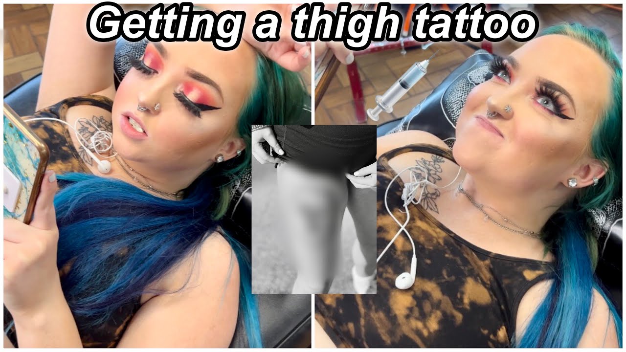Getting a thigh tattoo! |2022