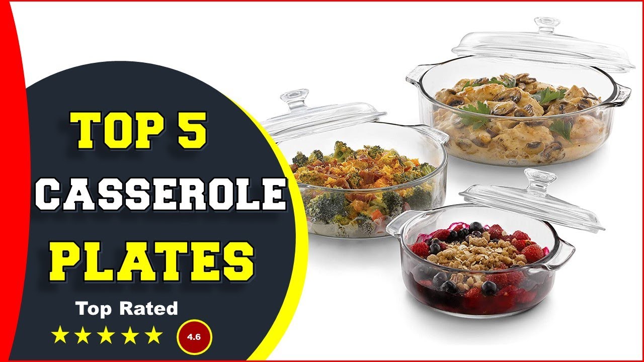 Best Casserole Dish Plate Reviews