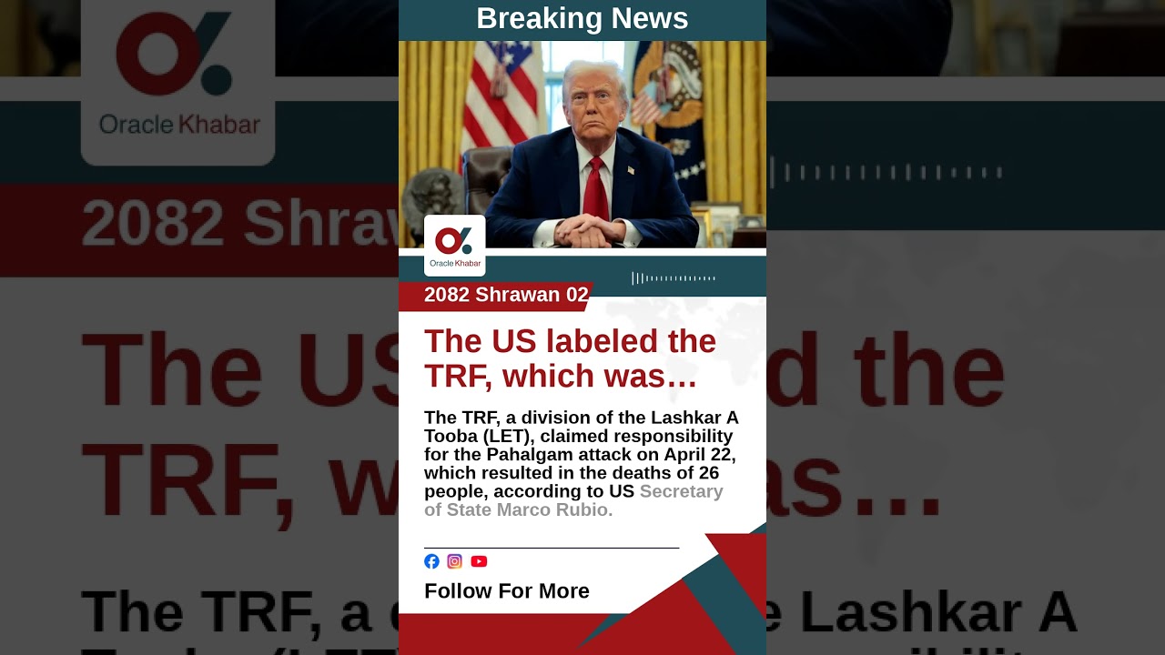 The US labeled the TRF, which was involved in the Pahalgam attack, as a terrorist... #Shorts