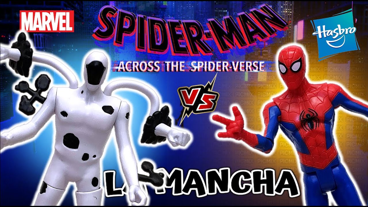 Figuras de Spiderman VS La Mancha | ACROSS THE SPIDERVERSE - Colección Hasbro (2023) - TOY SHOTS