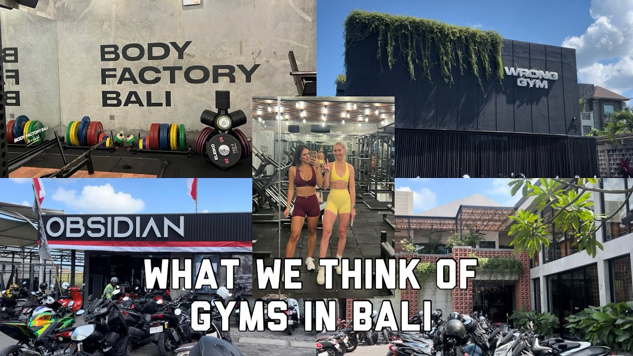 We rated the top 4 popular gyms in Canggu, Bali | Body Factory | Obsidian | Wrong Gym | Nirvana Life