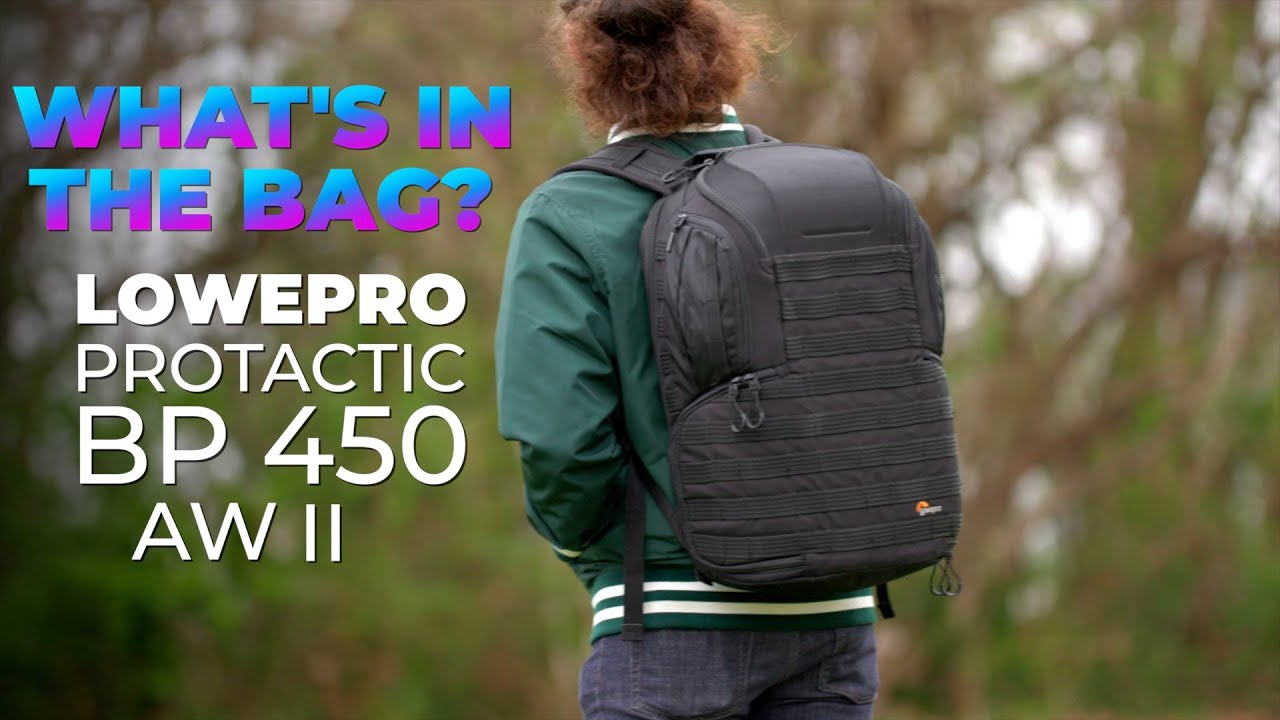 Lowepro Protactic BP450 AW II   What's In The Bag?