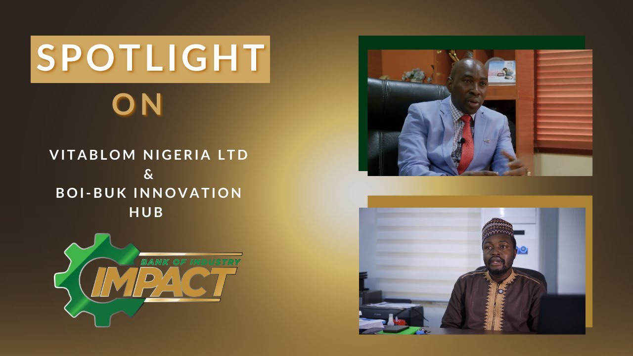VITABLOM NIGERIA LTD & BOI-BUK INNOVATION HUB