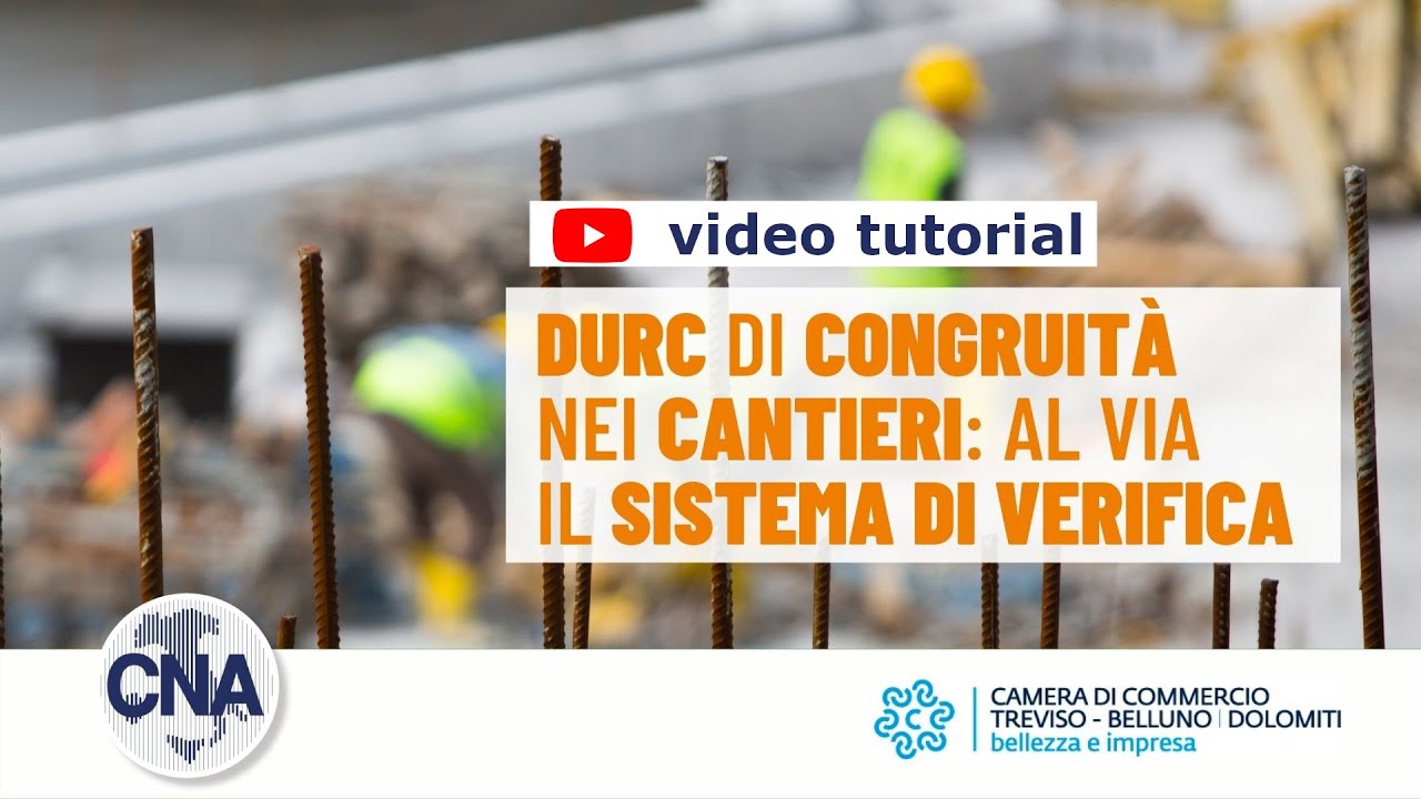 TUTORIAL Durc di congruità nei cantieri: al via il sistema di verifica
