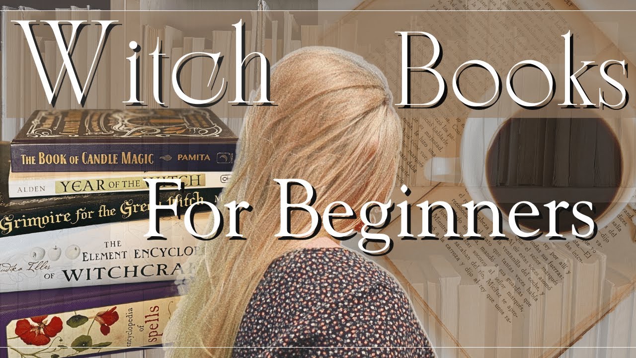 5 Books For Beginner Witches || Witchcraft Book Recommendations