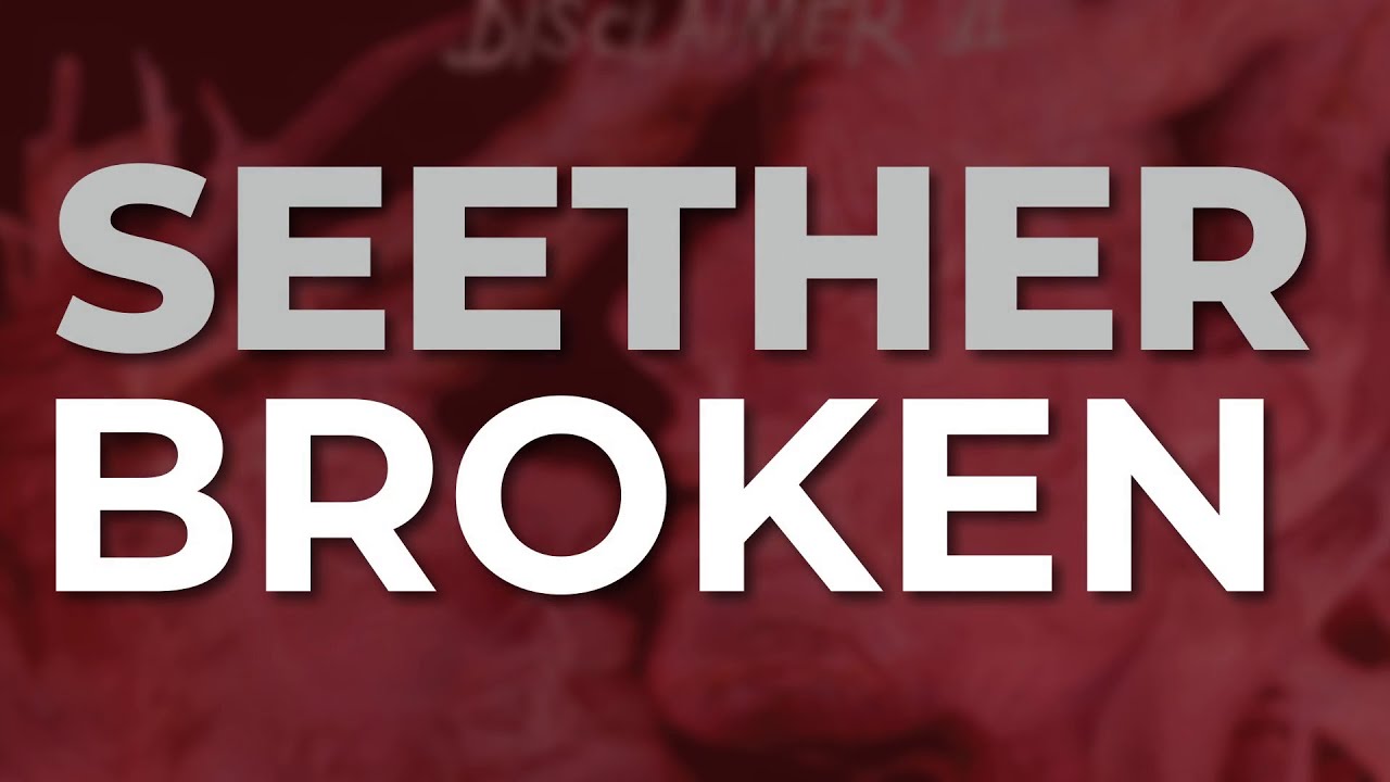 Seether - Broken (feat. Amy Lee) (Official Audio)