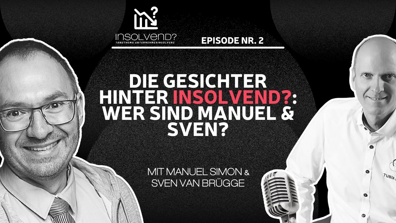 Die Gesichter hinter InsolvEND?: Wer sind Manuel & Sven?